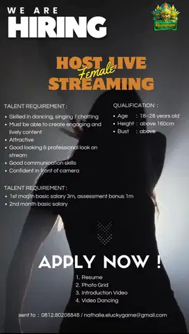 HIRING : HOST LIVE STREAMING (FEMALE)