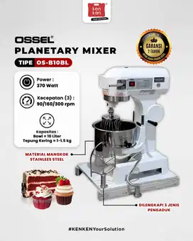 Mixer Planetary Mixer Kue Bolu Roti Donat 10 Liter OS-B10L OSSEL