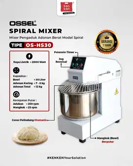 Spiral Mixer Adonan Berat Adonan Roti Donat 30 Liter OS-HS30 OSSEL