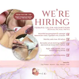 We're Hiring - Terapis Salon Kecantikan