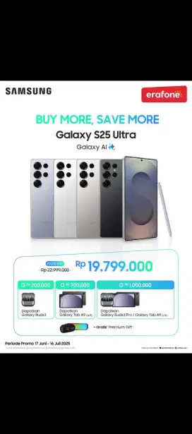 SAMSUNG S25 ULTRA PROMO CASHBACK DAN FREE PREMIUM GIFT