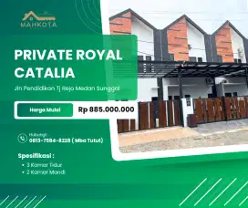 KOMPLEK PRIVATE ROYAL CATALIA JLN PENDIDIKAN TJ REJO