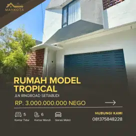RUMAH 2 LANTAI  TROPICAL LOKASI RINGROAD HARGA NEGO TIPIS