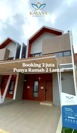 Kayana Green Hills Bogor-Booking 2 Juta Punya Rumah 2 Lantai Tanpa Dp