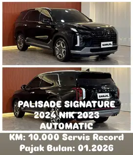 KM 10.000 PALISADE SIGNATURE 2024 NIK 2023 AUTOMATIC FULL ORI