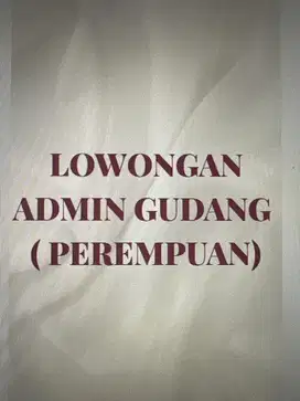 ADMIN GUDANG - BATUCEPER