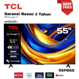 TCL Smart Google TV 55 Inch 55P655 P655 4K UHD Voice Command