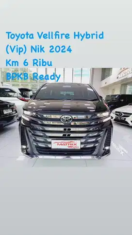 Toyota Velfire Hybrid Vip Nik2024 Black Siap pakai