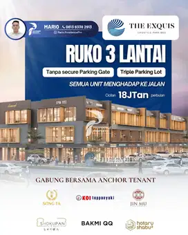 Ruko Hadap Jalan Langsung 3 Lantai The Exquis BSD City 4,5x12