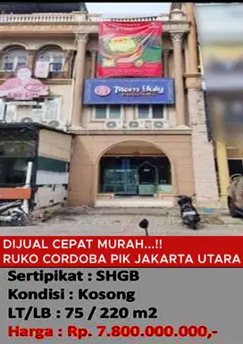 DIJUAL CEPAT MURAH RUKO CORDOBA PIK JAKARTA UTARA