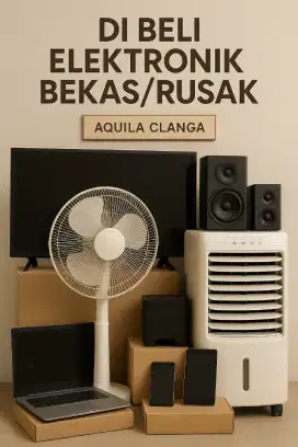 Di Beli Perabot Elektronik Bekas/Rusak/Minus