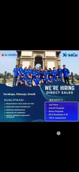 DiCARI SALES MARKETING XL AXIATA UNTUK WILAYAH SURABAYA