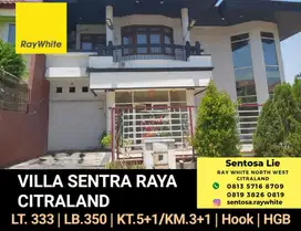 MURAH LUAS Rumah Villa Sentra Raya Citraland dekat GWalk, Ciputra