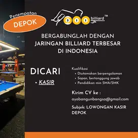 Lowongan kerja KASIR Billiard cabang Depok