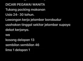 DICARI WANITA PACKING MAKANAN