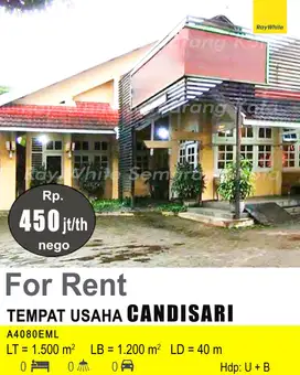 DISEWAKAN TEMPAT USAHA DI CANDISARI A4080