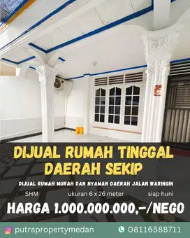 DIJUAL RUMAH 1 M DAERAH JALAN WARINGIN SEKIP