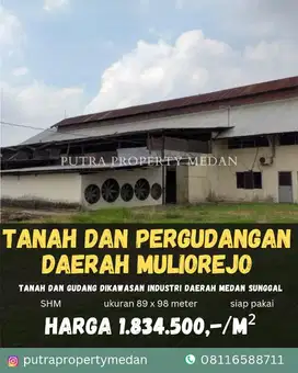 DIJUAL TANAH DAN PERGUDANGAN DAERAH INDUSTRI MULIOREJO