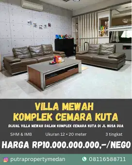 DIJUAL VILLA MEWAH FULL FURNISHED DI KOMPLEK CEMARA KUTA