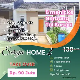 Jarang Ada Rumah Seroja Home II dekat Tol Soroja Over Kredit Take Over