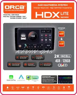 Promo / Terlaris Head Unit Android ORCA HDX LITE ADR-9510 2K QLED 9.5