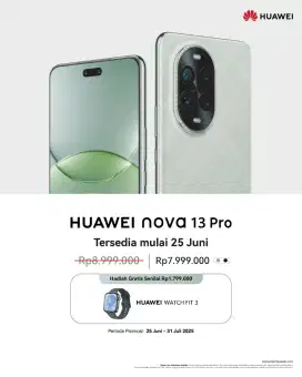 PRE ORDER HUAWEI NOVA 13 PRO FREE WATCH FIT 3