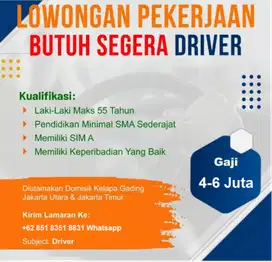 Lowongan Driver (Supir Sim A)