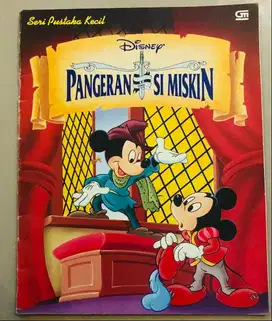 BUKU SERI PUSTAKA KECIL - DISNEY - PANGERAN DAN SI MISKIN - GRAMEDIA