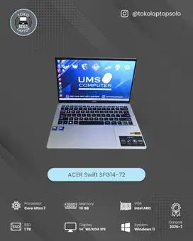 ACER Swift SFG14-72 Core Ultra 7 RAM 16GB SSD 1TB Intel ARC