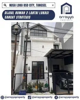 DIJUAL MURAH RUMAH 2 LANTAI DI NUSA LOKA BSD 'HRB162