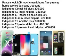 lcd iphone x xr xsmax 11 12 new free pasang dan home service