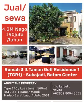 Rumah 3 Lantai Taman Golf Residence 1 (TGR1) - Sukajadi, Batam Center