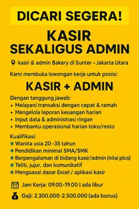 DICARI KASIR ADMIN DI SUNTER