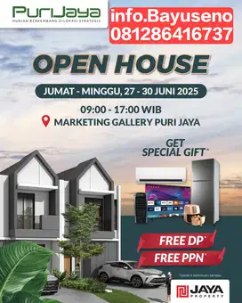 Open house puri jaya dapat promo menarik free biaya surat