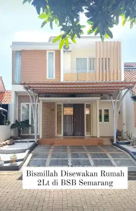 DISEWAKAN RUMAH 2 LT BSB CITY FULL FURNISH