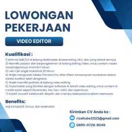 *Kami membutuhkan segera Video Editor!*