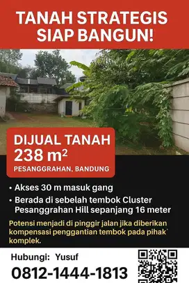 Dijual tanah strategis 238 m2 di pasanggrahan ujung berung