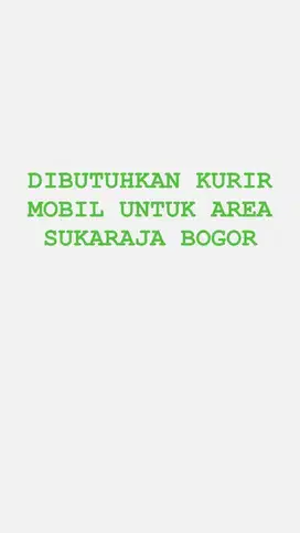 Lowongan kurir mobil motor bogor