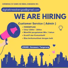 WE ARE HIRING CUSTOMER SERVICE