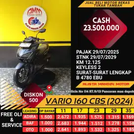 MOKAS RASA BARU, VARIO 160 CBS 2024. CASH/CREDIT DP 1JT,  KTP+KK.