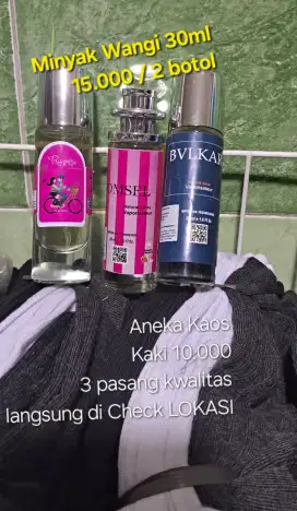 Parfum tailand 30 ml dan macam Kaos kaki 3 pasang 10 rb