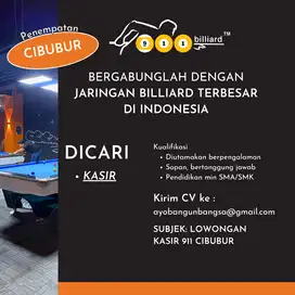 Lowongan kerja KASIR billiard cabang Cibubur