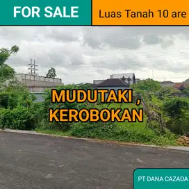 TANAH MUDUTAKI KEROBOKAN 10 ARE