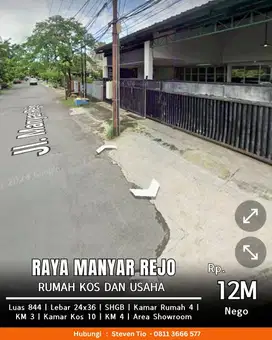 Dijual rumah kos dan usaha Raya Manyar Rejo