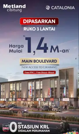 Ruko catalonia metland cibitung,ruko di metland ,ruko 3 lantai