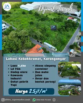 Tanah Zona Industri Kebakkramat 1.6 Hektar