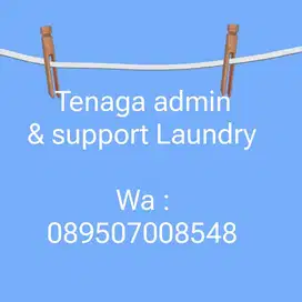 Dicari tenaga Admin dan Support untuk Laundry
