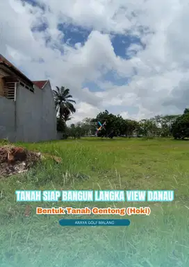 Tanah siap bangun Langka View Danau di Araya Golf Malang