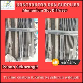 Aluminium Slot Diffuser Termurah dan Terpercaya