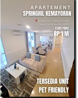 APARTEMEN BARU SPRINGHIL KEMAYORAN UNIT BARU VIEW GOLF DP 0% BISA KPR